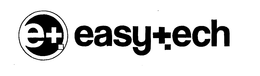 E+ EASYTECH trademark