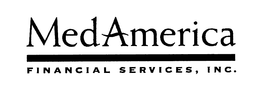 MED AMERICA FINANCIAL SERVICES, INC. trademark