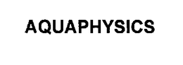 AQUAPHYSICS trademark
