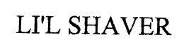 LI'L SHAVER trademark