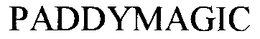 PADDYMAGIC trademark