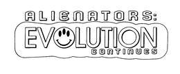 ALIENATORS: EVOLUTION CONTINUES trademark