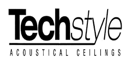 TECHSTYLE ACOUSTICAL CEILINGS trademark
