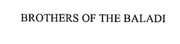 BROTHERS OF THE BALADI trademark