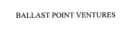 BALLAST POINT VENTURES trademark