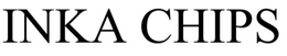 INKA CHIPS trademark