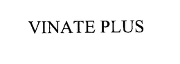 VINATE PLUS trademark