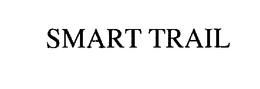 SMART TRAIL trademark
