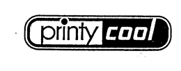 PRINTY COOL trademark