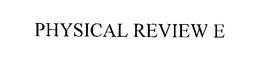 PHYSICAL REVIEW E trademark