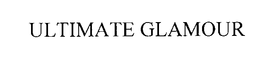 ULTIMATE GLAMOUR trademark