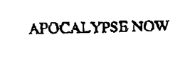 APOCALYPSE NOW trademark