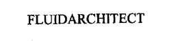 FLUIDARCHITECT trademark