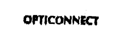 OPTICONNECT trademark