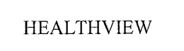 HEALTHVIEW trademark