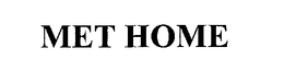 MET HOME trademark