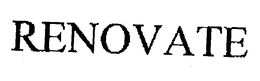 RENOVATE trademark