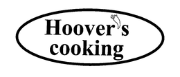 HOOVER'S COOKING trademark