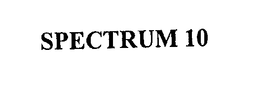 SPECTRUM 10 trademark