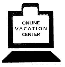 ONLINE VACATION CENTER trademark
