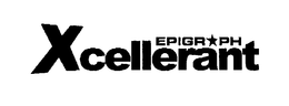 EPIGRAPH XCELLERANT trademark