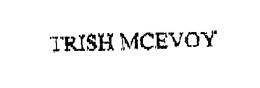 TRISH MCEVOY trademark