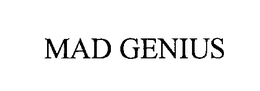 MAD GENIUS trademark