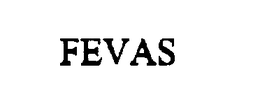 FEVAS trademark