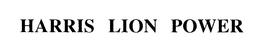 HARRIS LION POWER trademark