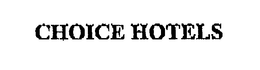 CHOICE HOTELS trademark