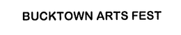 BUCKTOWN ARTS FEST trademark