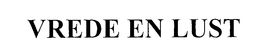 VREDE EN LUST trademark