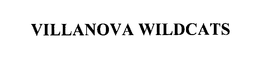 VILLANOVA WILDCATS trademark