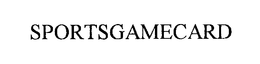 SPORTSGAMECARD trademark