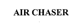 AIR CHASER trademark