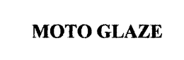 MOTO GLAZE trademark