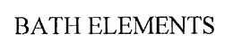 BATH ELEMENTS trademark