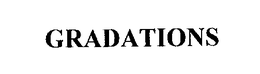 GRADATIONS trademark