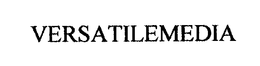 VERSATILEMEDIA trademark