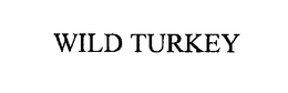 WILD TURKEY trademark