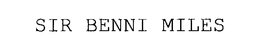 SIR BENNI MILES trademark