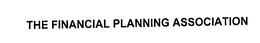 THE FINANCIAL PLANNING ASSOCIATION trademark