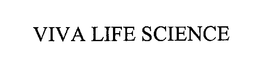 VIVA LIFE SCIENCE trademark