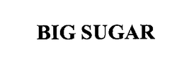 BIG SUGAR trademark