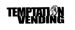 TEMPTATION VENDING trademark