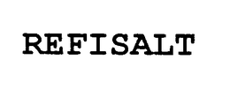 REFISALT trademark