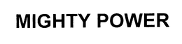 MIGHTY POWER trademark