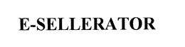 E-SELLERATOR trademark