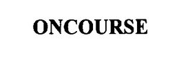 ONCOURSE trademark
