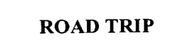ROAD TRIP trademark